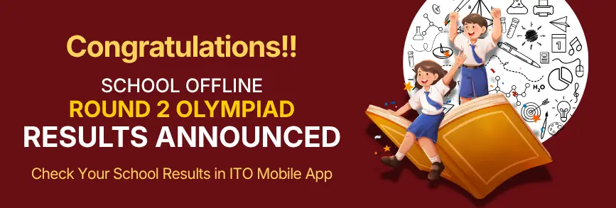 Indian Talent Olympiad School Round 2 results announced