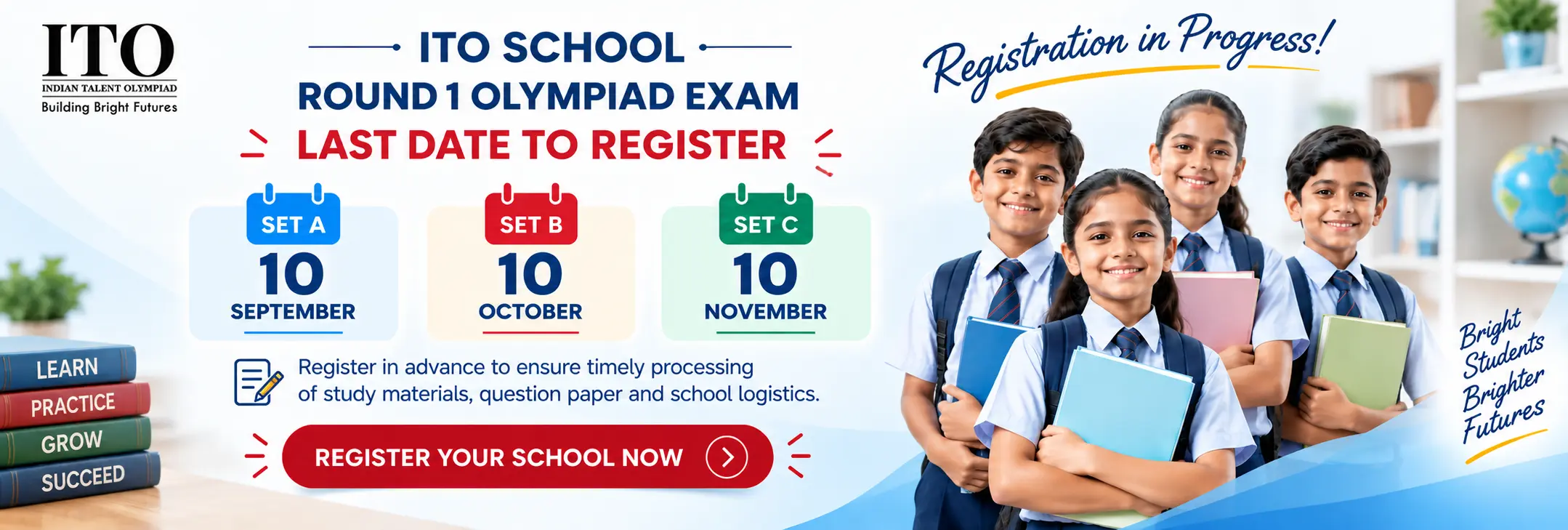 Last Date to Register for ITO Offline School Olympiad (Set A Exams) is 5 September 2026.