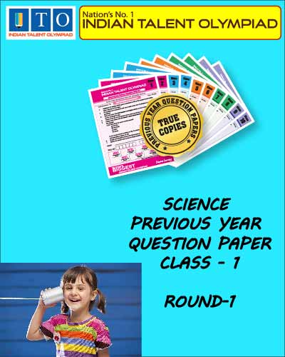 Round 1 Science Olympiad Previous Question Papers Class 1