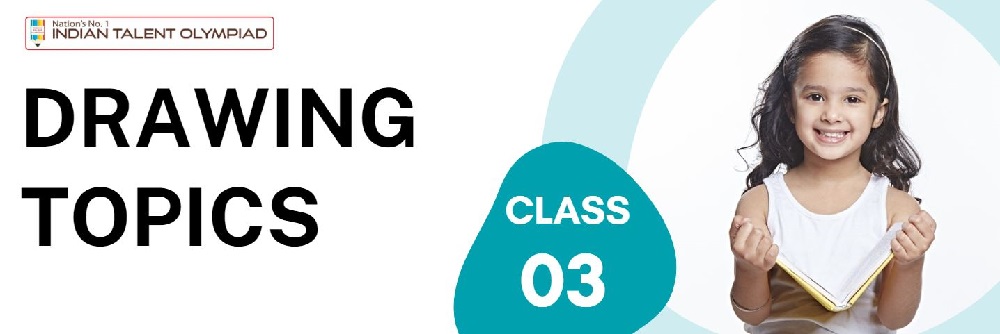 IDO Drawing Olympiad Syllabus Class 3